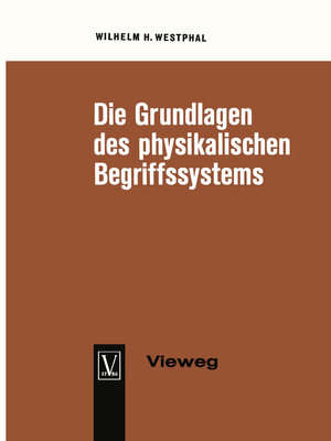 cover image of Die Grundlagen des physikalischen Begriffssystems